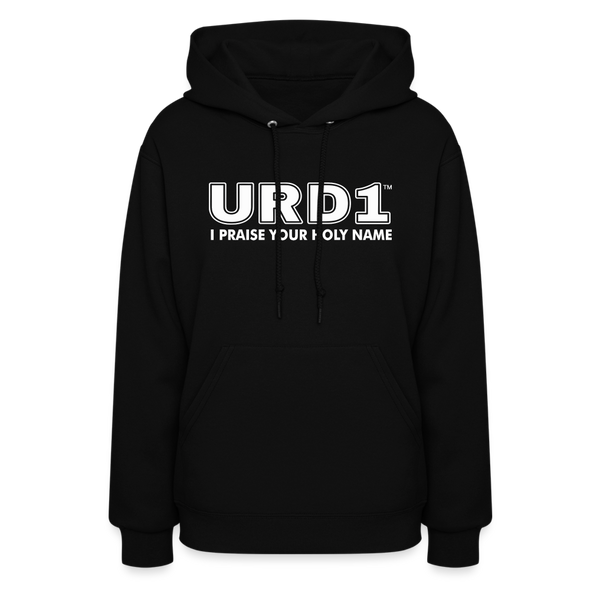 URD1- I Praise Your Holy Name - Women Impact Hoodie - black