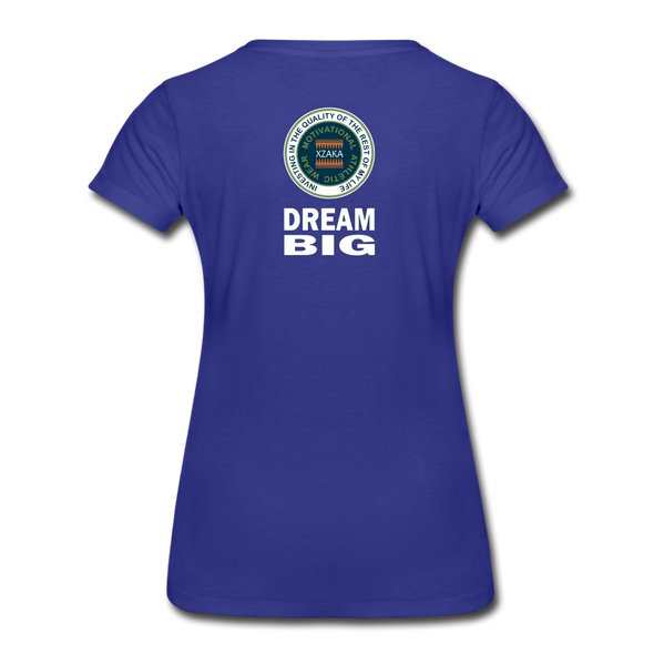 XZAKA - Women "Dream Big" Motivational T-Shirt - W2102 - royal blue