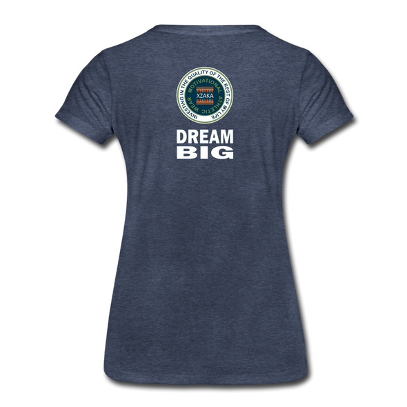 XZAKA - Women "Dream Big" Motivational T-Shirt - W2102 - heather blue