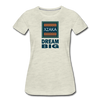 XZAKA - Women "Dream Big" Motivational T-Shirt - W2101 - heather oatmeal