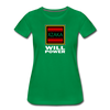 XZAKA - Women "Will Power" Motivational T-Shirt - W2104 - kelly green