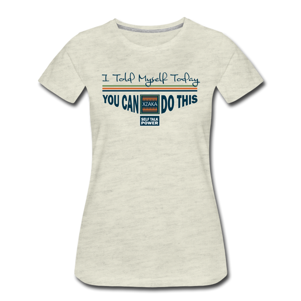 XZAKA - Women "You Can Do This" Motivational T-Shirt - W2135 - heather oatmeal