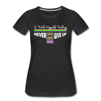 XZAKA - Women "Never Give Up" Motivational T-Shirt - W2133 - black