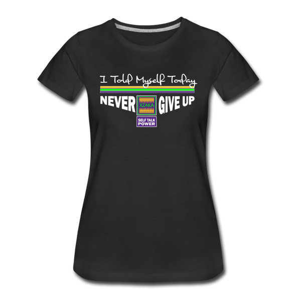 XZAKA - Women "Never Give Up" Motivational T-Shirt - W2133 - black