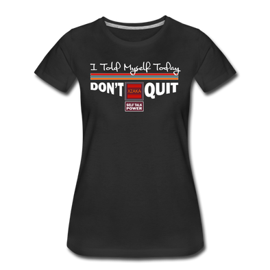 XZAKA - Women "Don't Quit" Motivational T-Shirt - W2138 - black