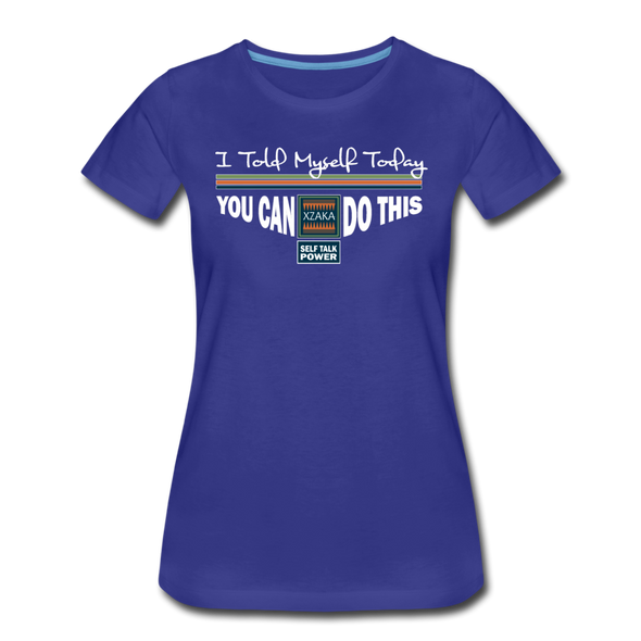 XZAKA - Women "You Can Do This" Motivational T-Shirt - W2136 - royal blue