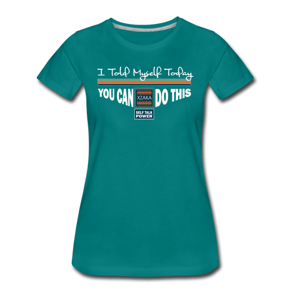 XZAKA - Women "You Can Do This" Motivational T-Shirt - W2136 - teal