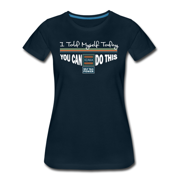 XZAKA - Women "You Can Do This" Motivational T-Shirt - W2136 - deep navy