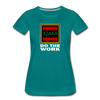 XZAKA - Women "Do The Work" Motivational T-Shirt - W2140 - teal