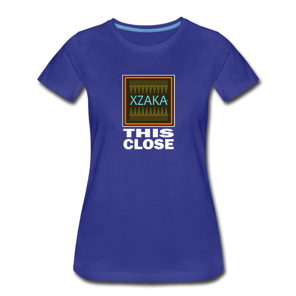 XZAKA - Women "This Close" Motivational T-Shirt - W2272 - royal blue