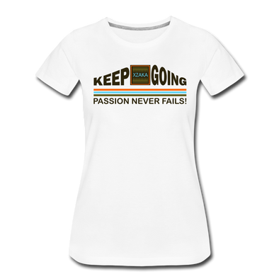 XZAKA - Women "Passion Never Fails" Motivational T-Shirt - W2273 - white