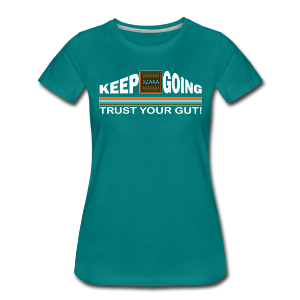 XZAKA - Women "Trust Your Gut" Motivational T-Shirt - W2274 - teal