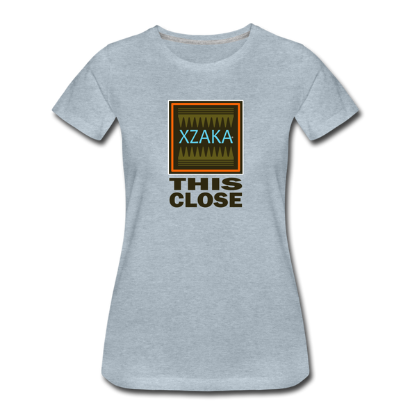 XZAKA - Women "This Close" Motivational T-Shirt - W2272-1 - heather ice blue