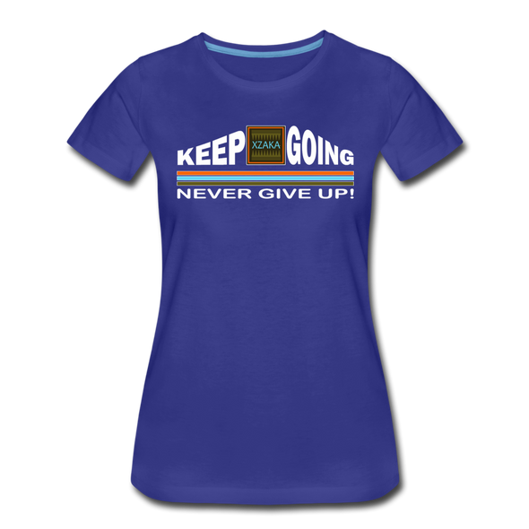 XZAKA - Women "Never Give Up" Motivational T-Shirt - W2276 - royal blue