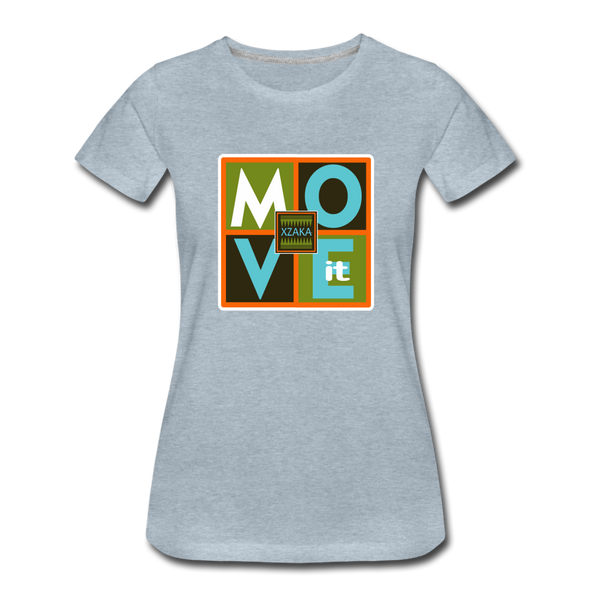 XZAKA - Women "Move It" Motivational T-Shirt - W2156 - heather ice blue