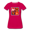 XZAKA - Women "Move It" Motivational T-Shirt - W2158 - dark pink