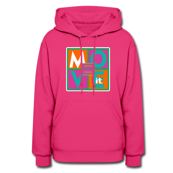 XZAKA Women "Move It" Motivational Hoodie - W1435 - fuchsia