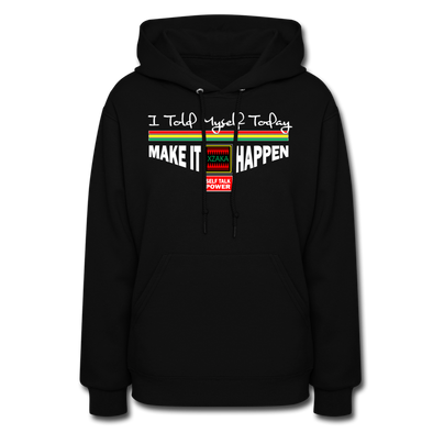 XZAKA Women "Make It Happen" Motivational Hoodie - W1446 - black