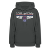 XZAKA Women "Stay Strong" Motivational Hoodie - W1448 - asphalt