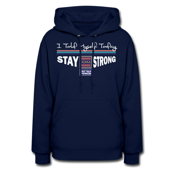 XZAKA Women "Stay Strong" Motivational Hoodie - W1448 - navy