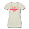 XZAKA - Women "Just Be Happy" Motivational T-Shirt - W2281 - heather oatmeal