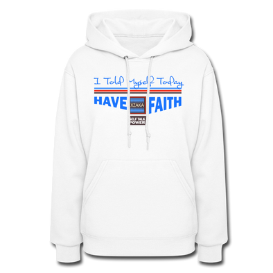 XZAKA Women "Have Faith" Motivational Hoodie - W1460 - white