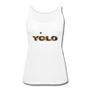 XZAKA Women "YOLO" Motivational Tank Top - W5158 - white